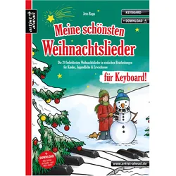 Artist Ahead Meine schönsten Weihnachtslieder für Keyboard! - Jens Rupp - Notenbuch