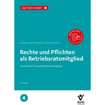 Bund Verlag Rechte und Pflichten als Betriebsratsmitglied