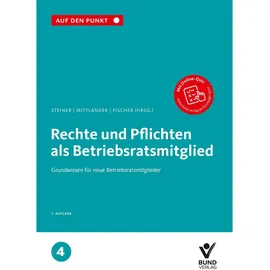 Bund Verlag Rechte und Pflichten als Betriebsratsmitglied