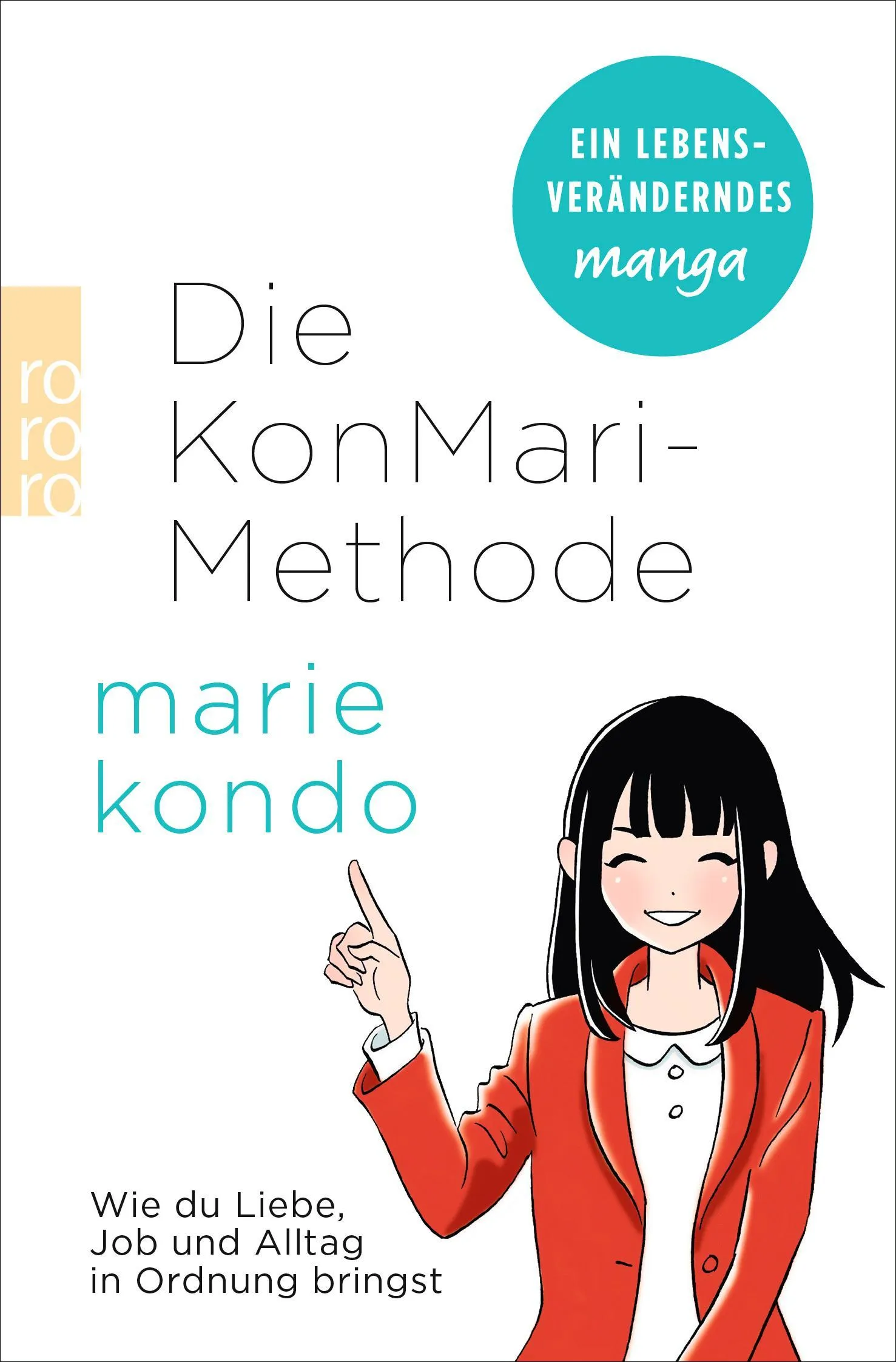 Die Konmari-Methode - Marie Kondo  Kartoniert (TB)