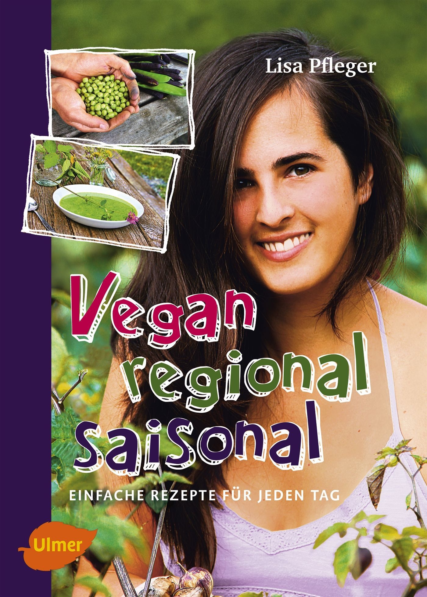 Vegan  Regional  Saisonal - Lisa Pfleger  Gebunden