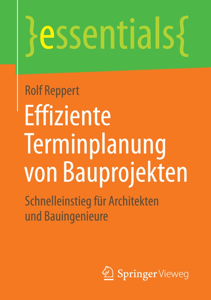 Effiziente Terminplanung Von Bauprojekten - Rolf Reppert  Kartoniert (TB)