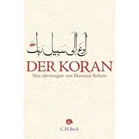 C.H. Beck Verlag Neue Orientalische Bibliothek) / Der Koran: