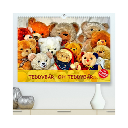 CALVENDO Wandkalender TEDDYBÄR, OH TEDDYBÄR... (Premium, hochwertiger DI 59.4 cm x 1 cm x 42.0 cm