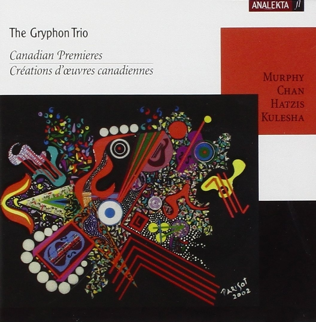 Kanadische Premieren - Gryphon Trio. (CD)