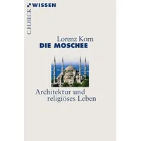 C.H. Beck Verlag Die Moschee