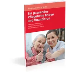 Ein passendes Pflegeheim finden und finanzieren | Pflegeheim Kosten | Pflegeplatz finden