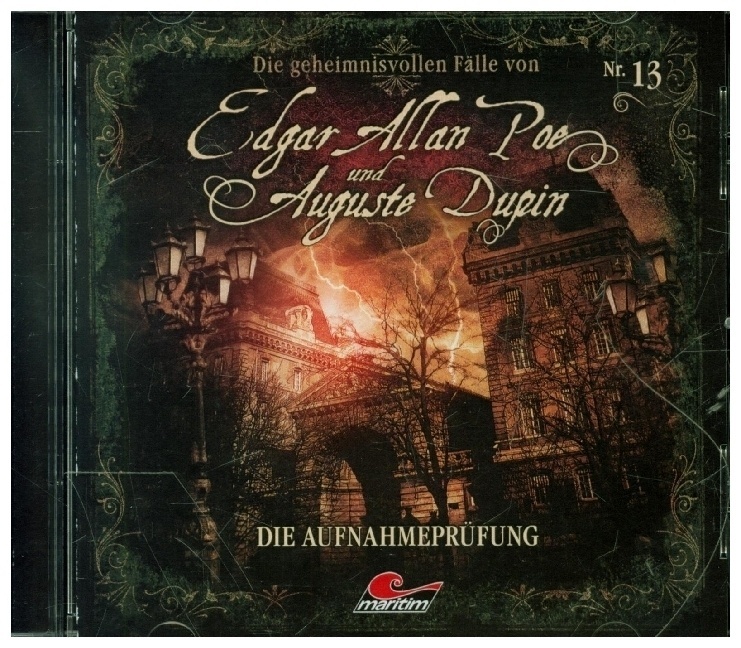 Die Geheimnisvollen Fälle Von Edgar Allan Poe Und Auguste Dupin - Die Aufnahmeprüfung 1 Audio-Cd - Edgar Allan Poe  Auguste Dupin  Edgar Allan/Dupin A
