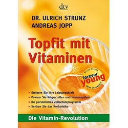 Topfit mit Vitaminen - Ulrich Strunz  Andreas Jopp  Taschenbuch