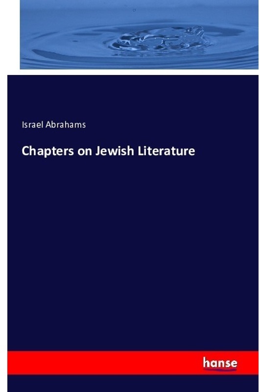 Chapters On Jewish Literature - Israel Abrahams, Kartoniert (TB)