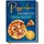 Edition Dreiblatt Pizzaofen Kochbuch: Die leckersten und abwechslungsreichsten Pizzaofen Rezepte v