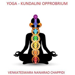 Yoga Kundalini Opprobrium als eBook Download von Venkateswara Nana Rao Chappidi