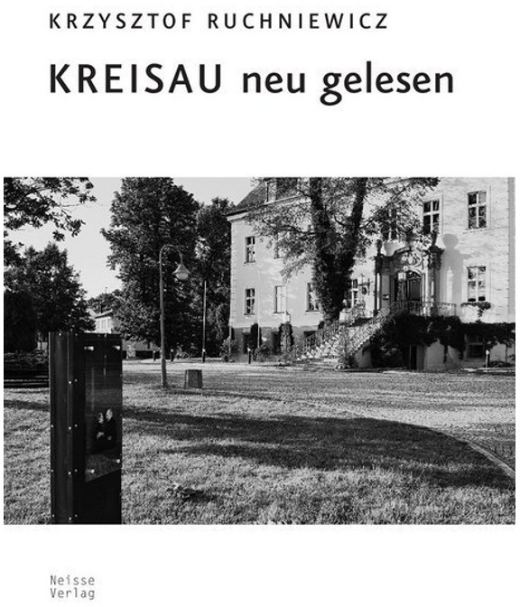 Kreisau Neu Gelesen - Krzysztof Ruchniewicz  Kartoniert (TB)
