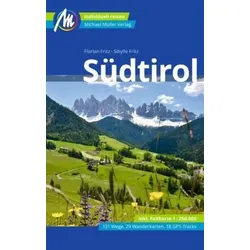 Südtirol Reiseführer Michael Müller Verlag, m. 1 Karte