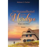 Epubli Das Strandhotel an der Nordsee - Sinja und