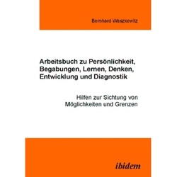 Arbeitsbuch Zu Persönlichkeit, Begabungen, Lernen, Denken, Entwicklung Und Diagnostik - Bernhard Waszkewitz, Kartoniert (TB)