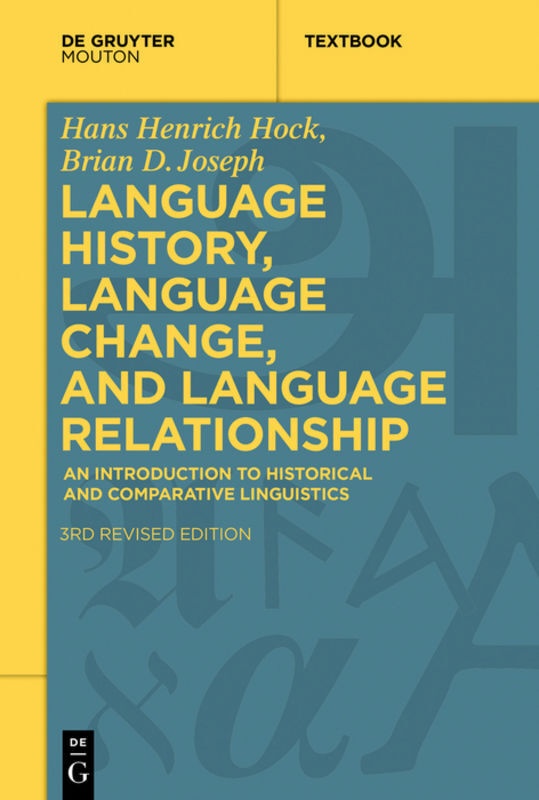 Language History  Language Change  And Language Relationship - Hans Henrich Hock  Brian D. Joseph  Kartoniert (TB)