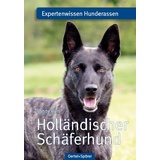 Oertel & Spörer Holländischer Schäferhund - Sandy Kien Kartoniert (TB)