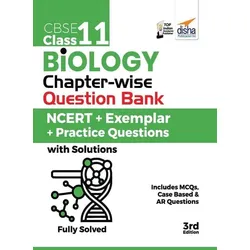 CBSE Class 11 Biology Chapter-wise Question Bank - NCERT + Exemplar + Practice Questions with Solutions - 3rd Edition