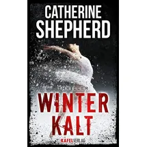 Kafel Verlag Winterkalt: Thriller