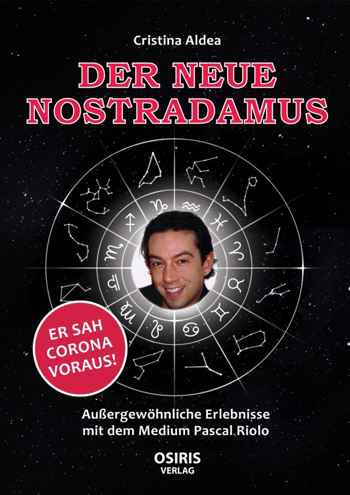 Der Neue Nostradamus - Cristina Aldea  Gebunden