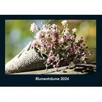 Vero Kalender Blumenträume 2026 Fotokalender DIN A4 von Tobias