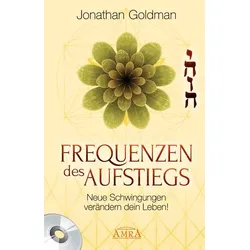 Frequenzen des Aufstiegs [mit CD]