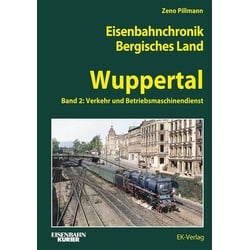 Eisenbahnchronik Bergisches Land - Wuppertal - Band 2