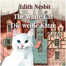 Machandel-Verlag The White Cat / Die weiße Katze: