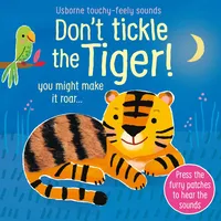 Usborne Verlag Don't tickle the Tiger!