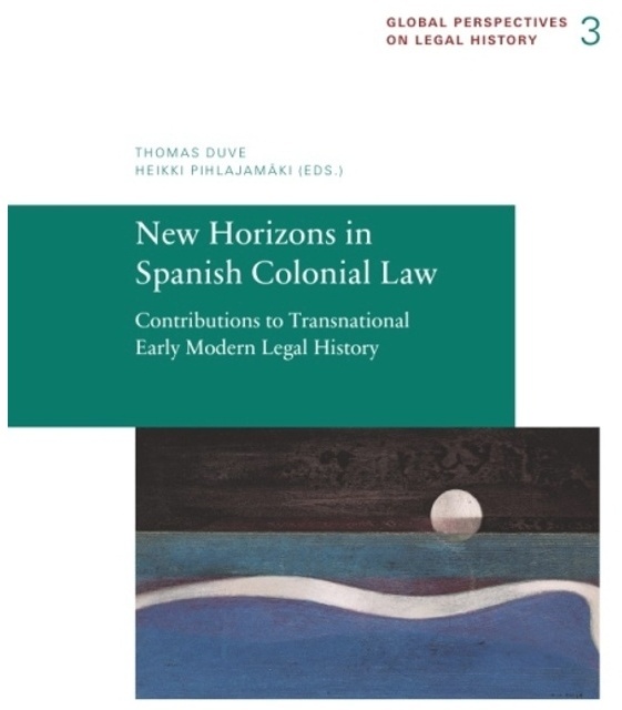 New Horizons In Spanish Colonial Law - New Horizons in Spanish Colonial Law, Kartoniert (TB)