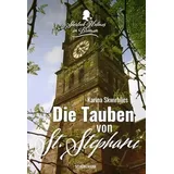 Carl Ed. Schünemann Die Tauben von St. Stephani