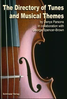 The Directory Of Tunes And Musical Themes - George Spencer-Brown  Denys Parsons  Taschenbuch