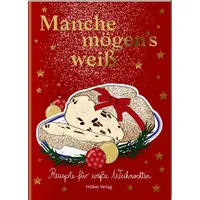 Hoelker Verlag Manche mögen's weiß