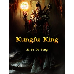 Kungfu King als eBook Download von Zi Sedefeng