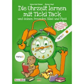 OBERSTEBRINK Die Uhrzeit lernen mit Ticki Tack und seinen Freunden Silas und Pipsi: