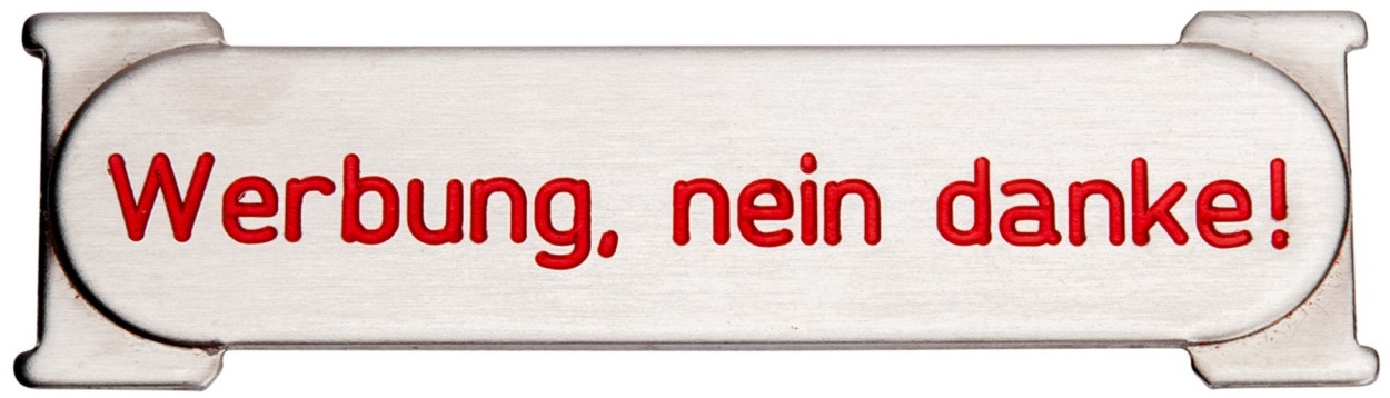 RSA1 Edelstahl-Schild "Werbung, nein danke"