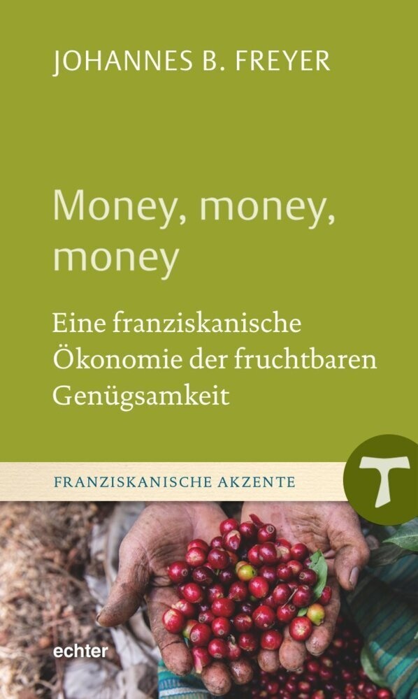 Money  Money  Money - Johannes B. Freyer  Gebunden