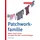 Verbraucherzentrale NRW E.V. Patchworkfamilie
