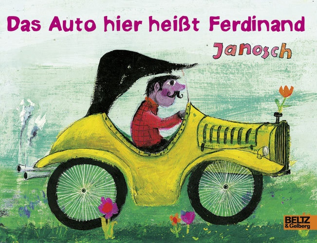 Das Auto Hier Heißt Ferdinand - Janosch  Pappband