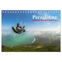 Calvendo Paragliding - zwischen Himmel und Erde (Tischkalender 2026