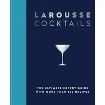 Octopus Publishing Ltd. Larousse Cocktails, von Larousse