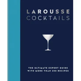 Octopus Publishing Ltd. Larousse Cocktails, von Larousse