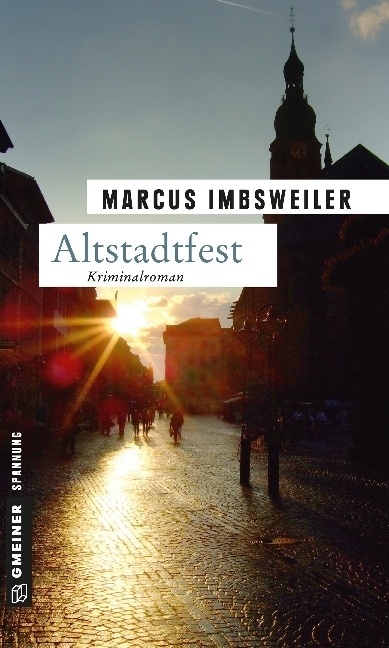 Altstadtfest - Marcus Imbsweiler  Kartoniert (TB)