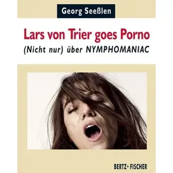 Lars von Trier goes Porno