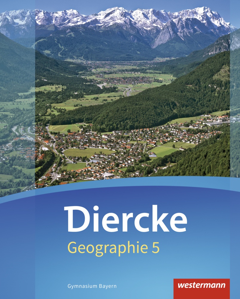Diercke Geographie - Ausgabe 2017 Für Gymnasien In Bayern - Tobias Briegel  Markus Held  Anna Kerger  Hans-Peter Peer  Thomas Seidl  Bianca Meyer  Kat