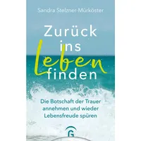 Guetersloher Verlagshaus Zurück ins Leben finden