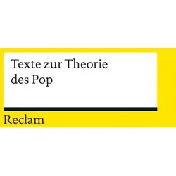 Texte zur Theorie des Pop