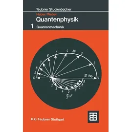 Vieweg & Teubner Grundlagen der Quantenphysik