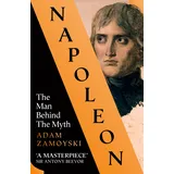 William Collins Napoleon: The Man Behind the Myth